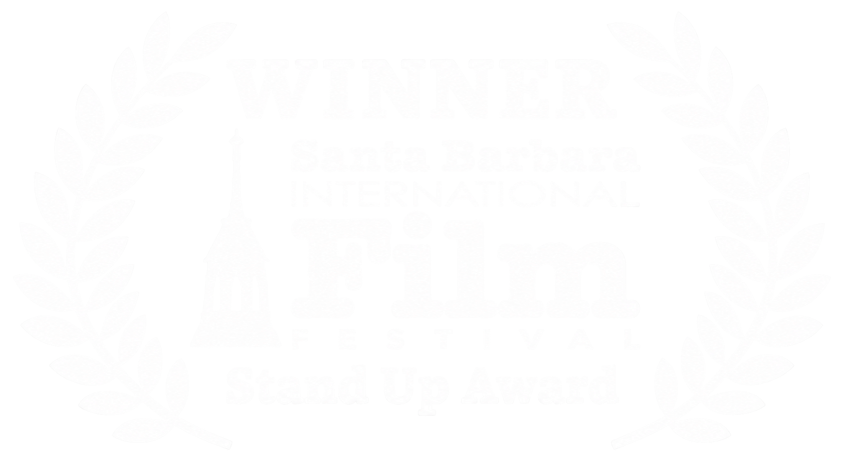 Santa Barbara International Film Festival Stand Up Award winner